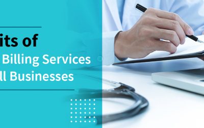 Benefits of Medical Billing Services for Small Businesses