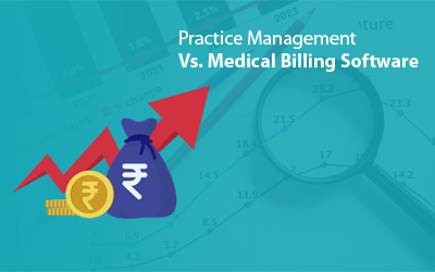 Practice Management Vs. Medical Billing Software – What is Right for You?